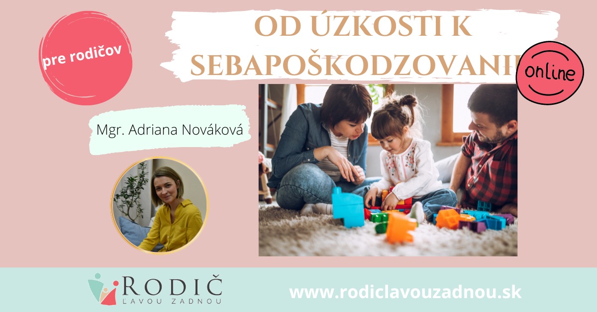 Webinár Od úzkosti k sebapoškodzovaniu