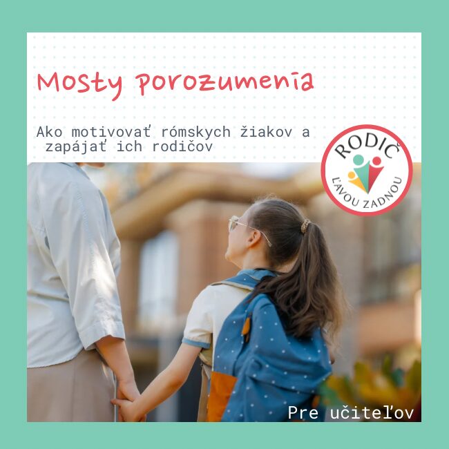 ZÁZNAM : Mosty porozumenia - Ako motivovať rómskych žiakov a zapájať ich rodičov